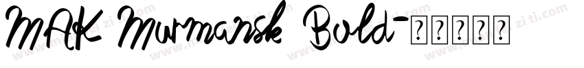 MAK Murmansk Bold字体转换
